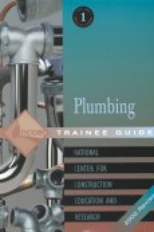 Cover of Plumbing Level 1 Trainee Guide, 2000 Revision , Perfect Bound