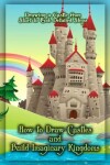 Book cover for How to Draw Castles and Build Imaginary Kingdoms