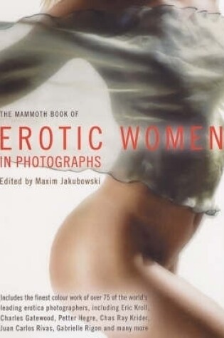 Cover of The Mammoth Book of Erotic Women