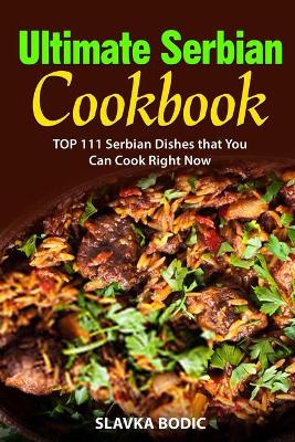 Book cover for Ultimate Serbian Cookbook