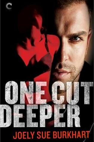 Cover of One Cut Deeper