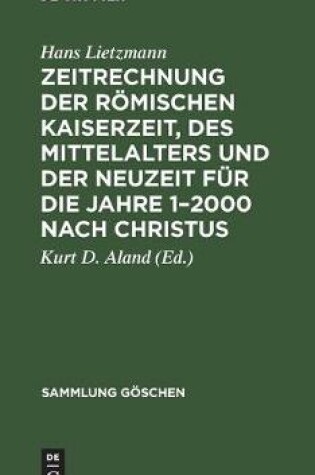 Cover of Zeitrechnung Der Roemischen Kaiserzeit, Des Mittelalters Und Der Neuzeit Fur Die Jahre 1-2000 Nach Christus