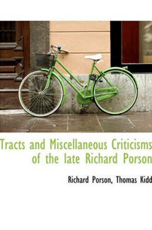 Cover of Tracts and Miscellaneous Criticisms of the Late Richard Porson