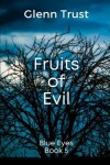 Book cover for Fruits of Evil