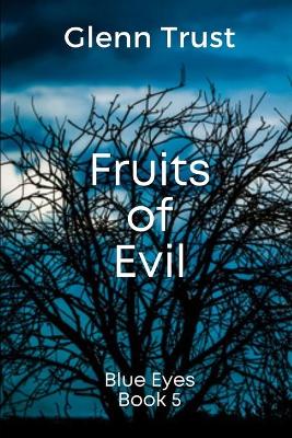 Cover of Fruits of Evil