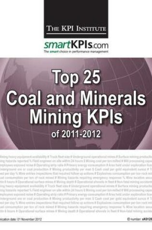 Cover of Top 25 Coal and Minerals Mining KPIs of 2011-2012