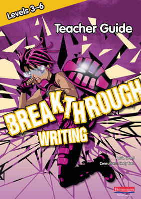 Book cover for Breakthrough Writing Levels 3-6 Teacher Pack
