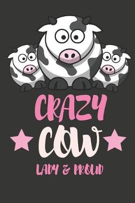 Cover of Crazy Cow Lady & Proud