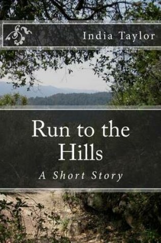 Cover of Run to the Hills