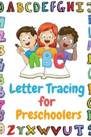 Cover of ABC Letter Tracing for Preschoolers