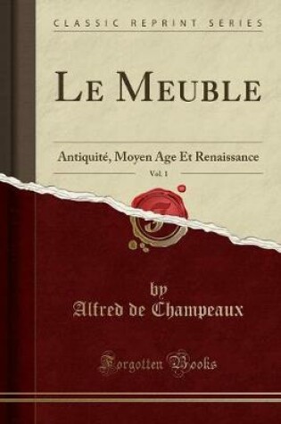 Cover of Le Meuble, Vol. 1