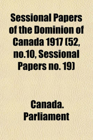 Cover of Sessional Papers of the Dominion of Canada 1917