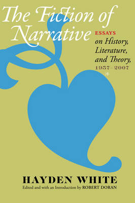 Book cover for The Fiction of Narrative