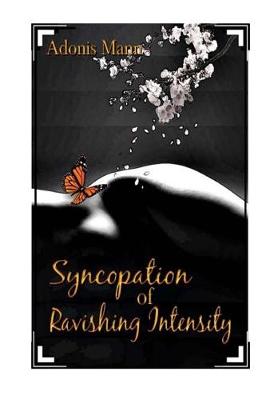 Book cover for Syncopation of Ravishing Intensity