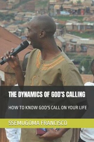 Cover of The Dynamics of God's Calling