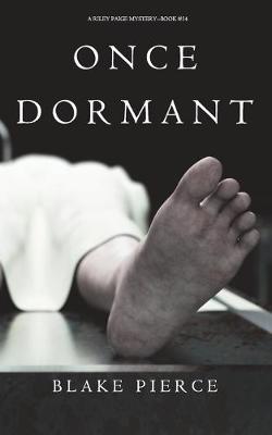 Cover of Once Dormant (A Riley Paige Mystery-Book 14)