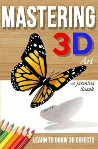 Cover of Mastering 3D Art