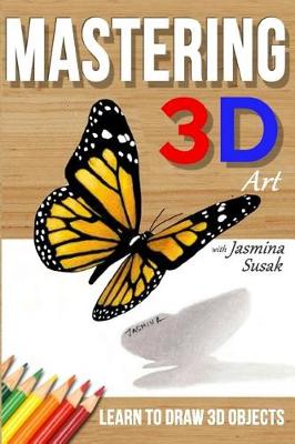 Book cover for Mastering 3D Art