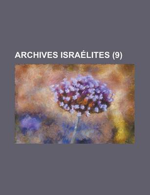 Book cover for Archives Israelites (9)