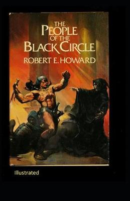 Book cover for The People of the Black Circle Illustrated