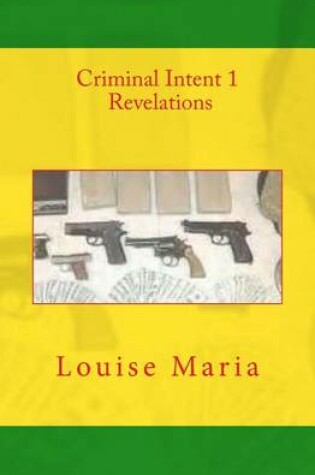 Cover of Criminal Intent 1 Revelations