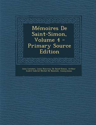 Book cover for Memoires de Saint-Simon, Volume 4 - Primary Source Edition