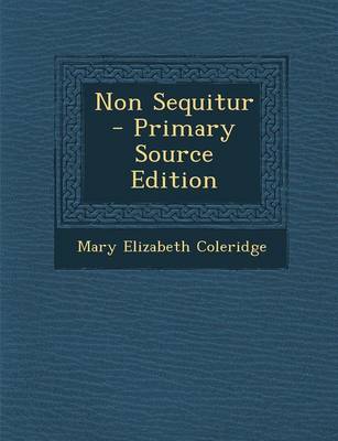 Book cover for Non Sequitur - Primary Source Edition