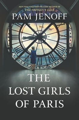 The Lost Girls of Paris by Pam Jenoff