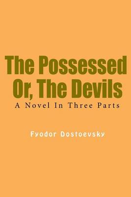 Book cover for The Possessed Or, the Devils