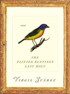 Book cover for The Painted Bunting's Last Molt
