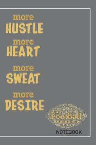 Cover of More Hustle More Heart More Sweat More Desire