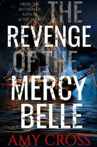 Cover of The Revenge of the Mercy Belle