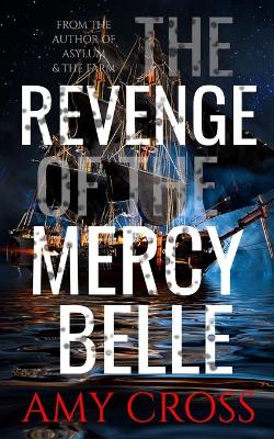 Book cover for The Revenge of the Mercy Belle