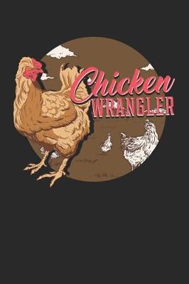 Book cover for Chicken Wrangler