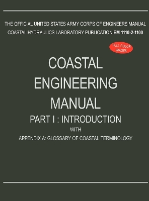 Book cover for Coastal Engineering Manual Part I