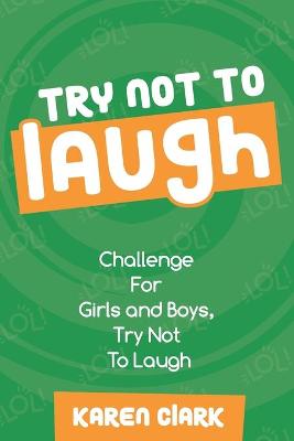 Book cover for Try Not to Laugh