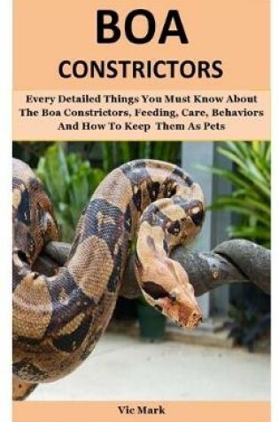 Cover of Boa Constrictors