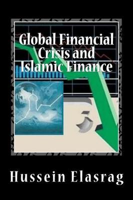 Book cover for Global Financial Crisis and Islamic Finance