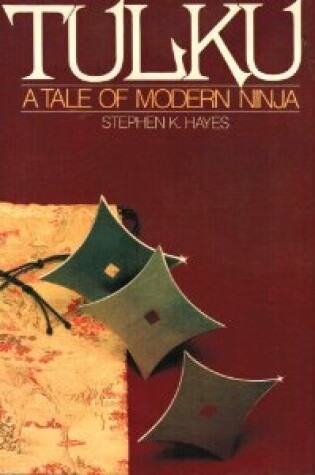 Cover of Tulku:Novel of Modern Ninja