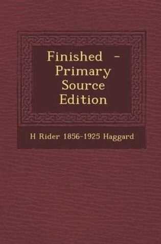 Cover of Finished - Primary Source Edition