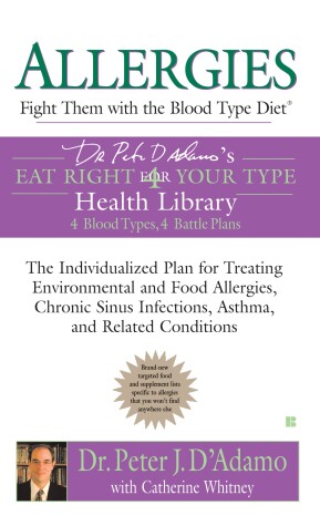 Book cover for Allergies: Fight Them with the Blood Type Diet
