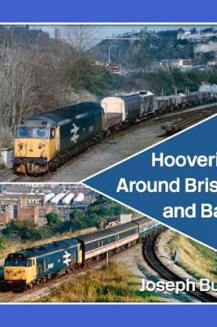 Cover of Hoovering Around Bristol and Bath