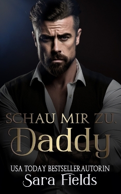 Cover of Schau mir zu, Daddy