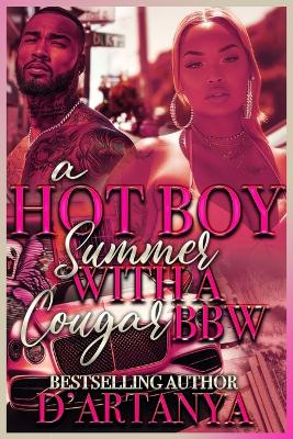 Cover of A Hot Boy Summer with a Cougar Bbw