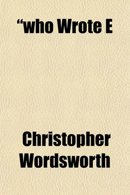 Book cover for "Who Wrote E