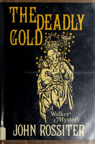 Cover of Deadly Gold