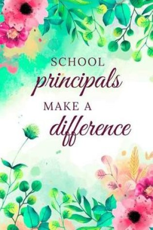 Cover of School Principals Make A Difference