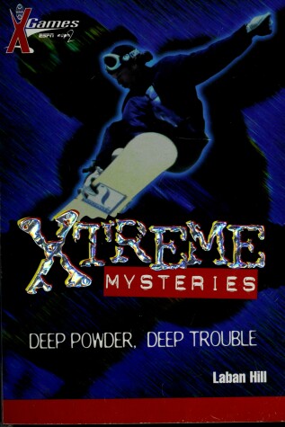 Book cover for X Games Xtreme Mystery # 1