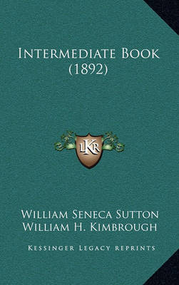 Book cover for Intermediate Book (1892)