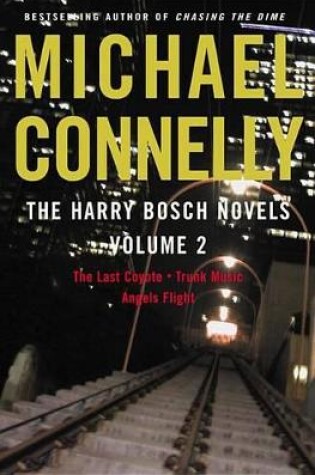 Cover of The Harry Bosch Novels, Volume 2